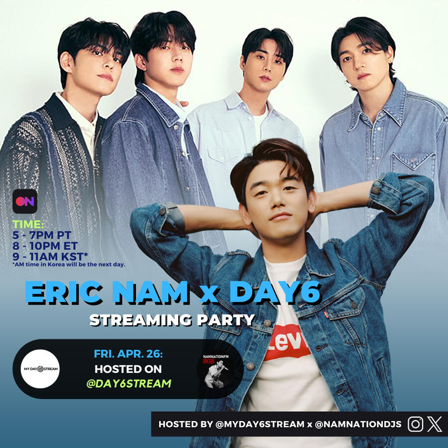 Eric Nam x DAY6 Streaming Party Eric Nam and DAY6 Stationhead Streaming Party