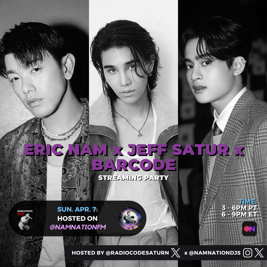 Eric Nam x Jeff Satur x Barcode Streaming Party Eric Nam and Jeff Satur and Barcode Stationhead Streaming Party