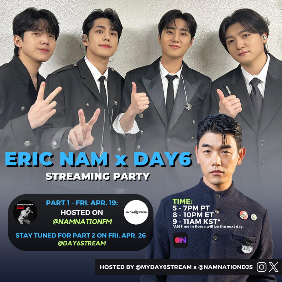 Eric Nam x DAY6 Streaming Party Eric Nam and DAY6 Stationhead Streaming Party
