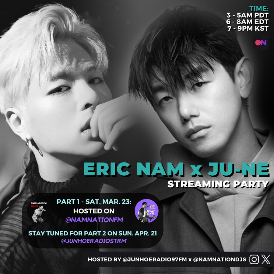 Eric Nam x JU-NE Streaming Party Eric Nam and JU-NE Stationhead Streaming Party