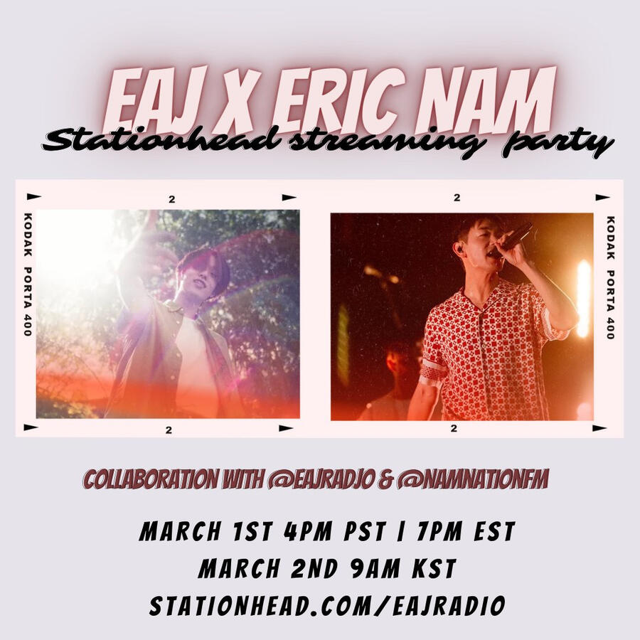 Eric Nam x eaJ Streaming Party Eric Nam and eaJ Stationhead Streaming Party