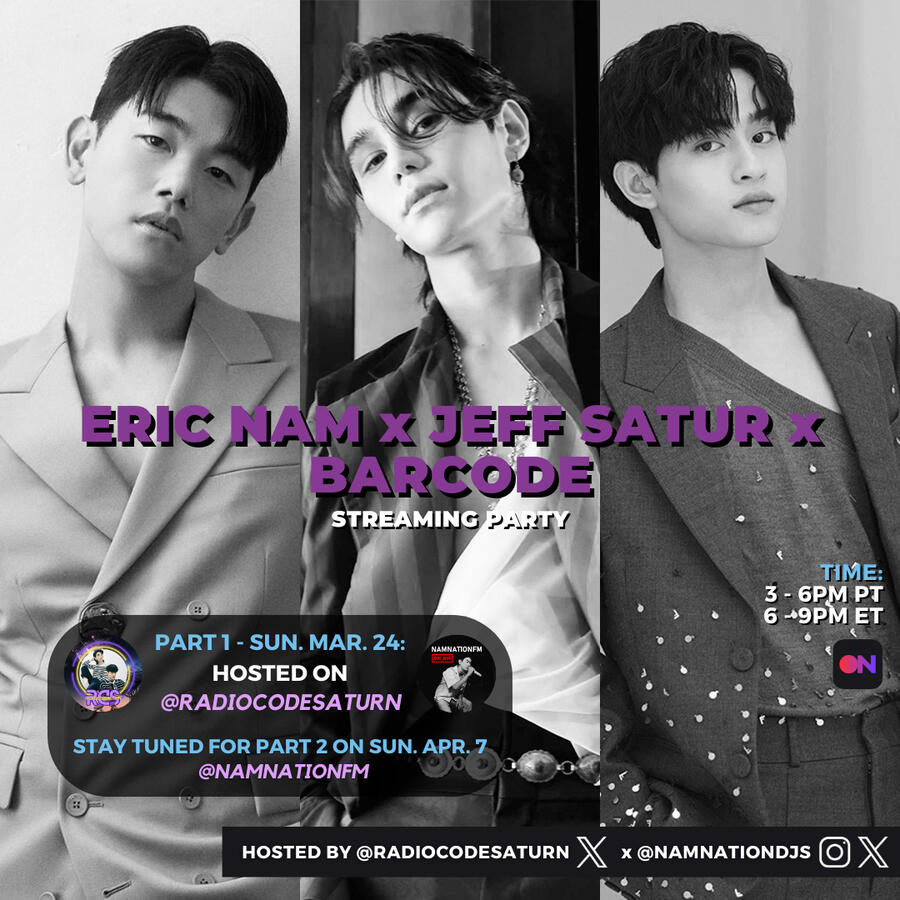 Eric Nam x Jeff Satur x Barcode Streaming Party Eric Nam and Jeff Satur and Barcode Stationhead Streaming Party