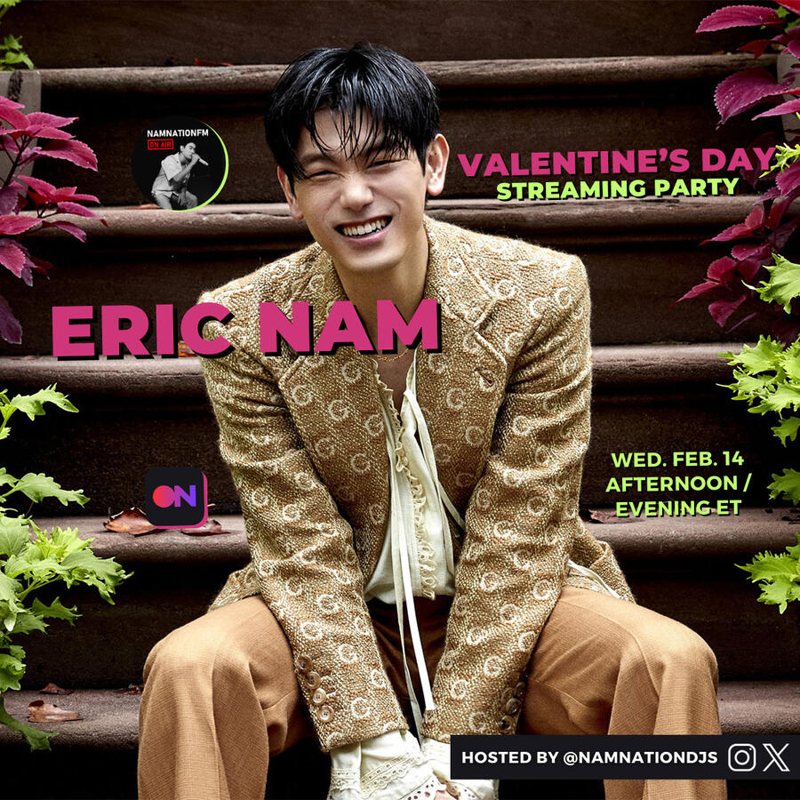 Eric Nam Valentine's Day Streaming Party Eric Nam Valentine's Day Stationhead Streaming Party