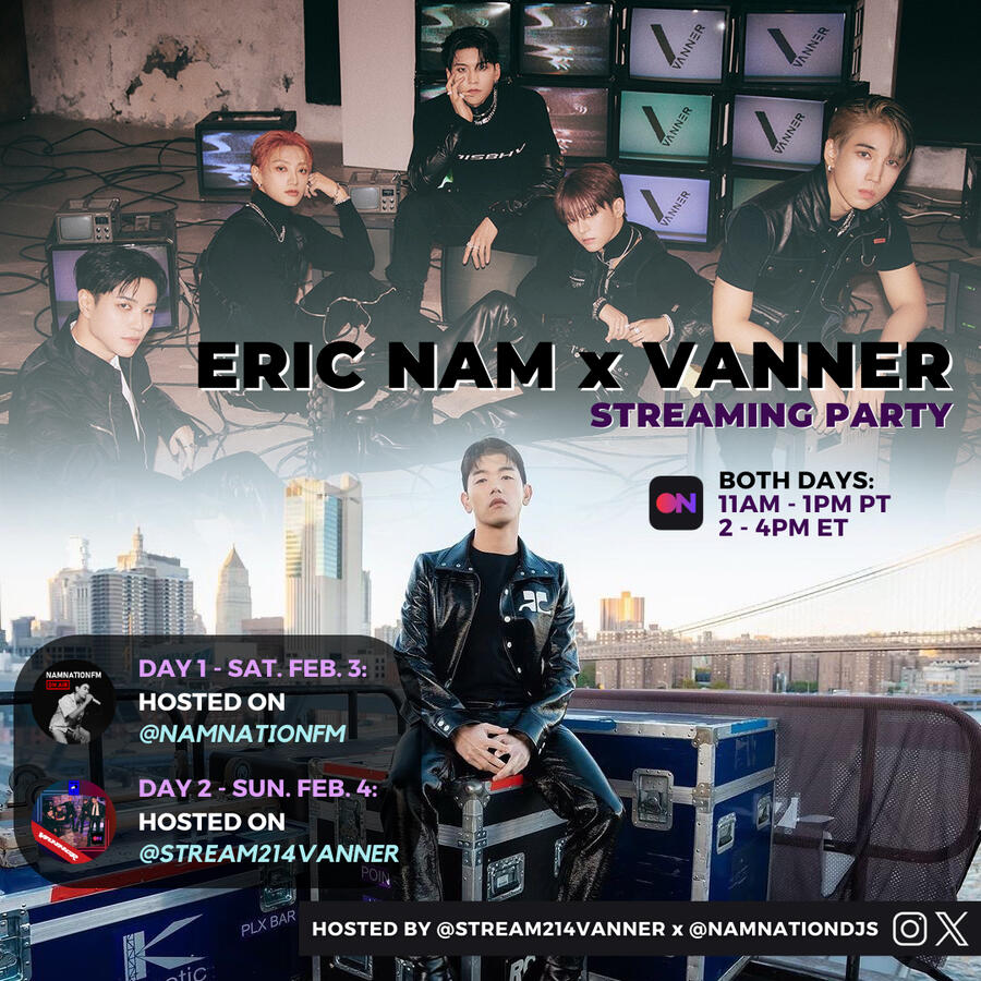 Eric Nam and VANNER Stationhead Streaming Party