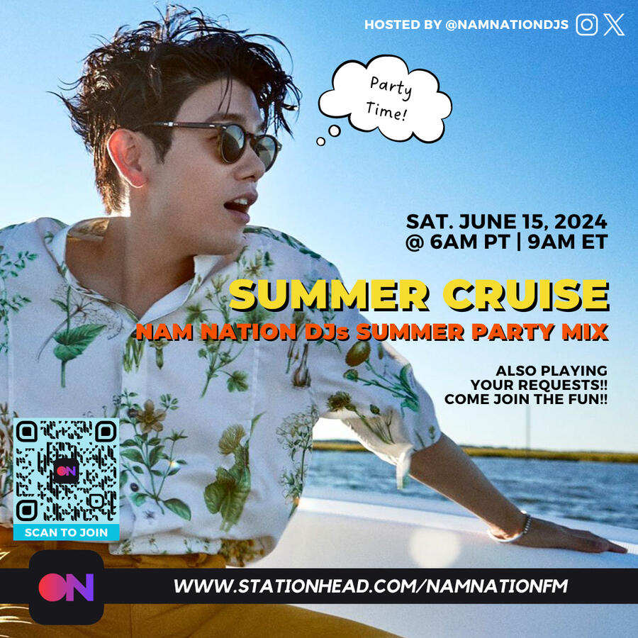 Nam Nation Summer Cruise Stationhead Streaming Party Nam Nation Summer Cruise Stationhead Streaming Party