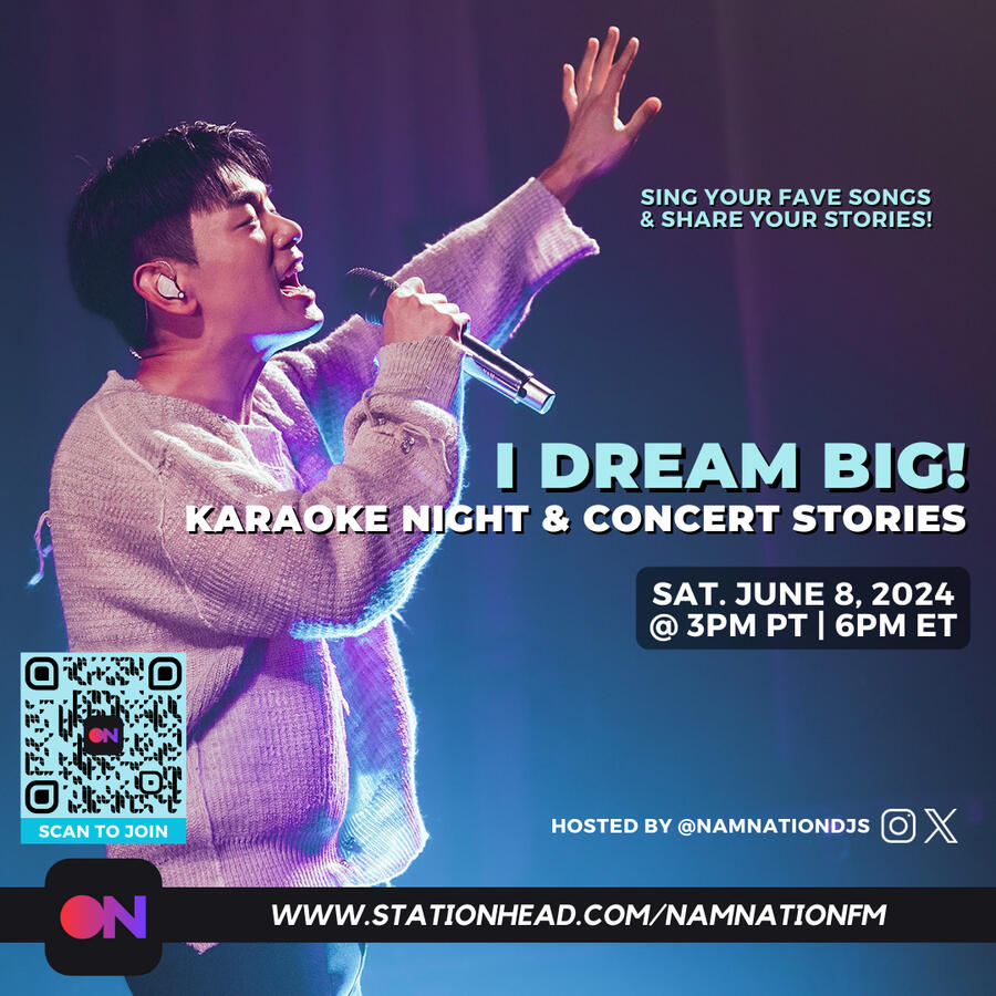Eric Nam Stationhead Karaoke Night and Concert Stories - I DREAM BIG!