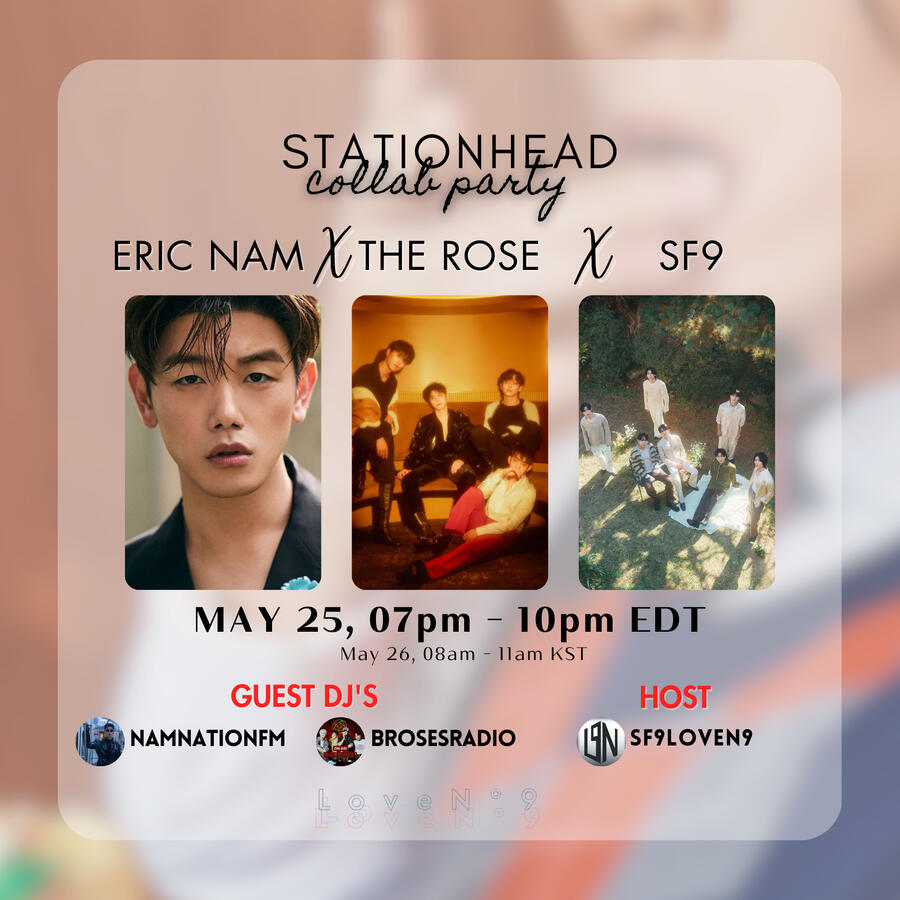Eric Nam x The Rose x SF9 Streaming Party Eric Nam, The Rose, SF9 Stationhead Streaming Party