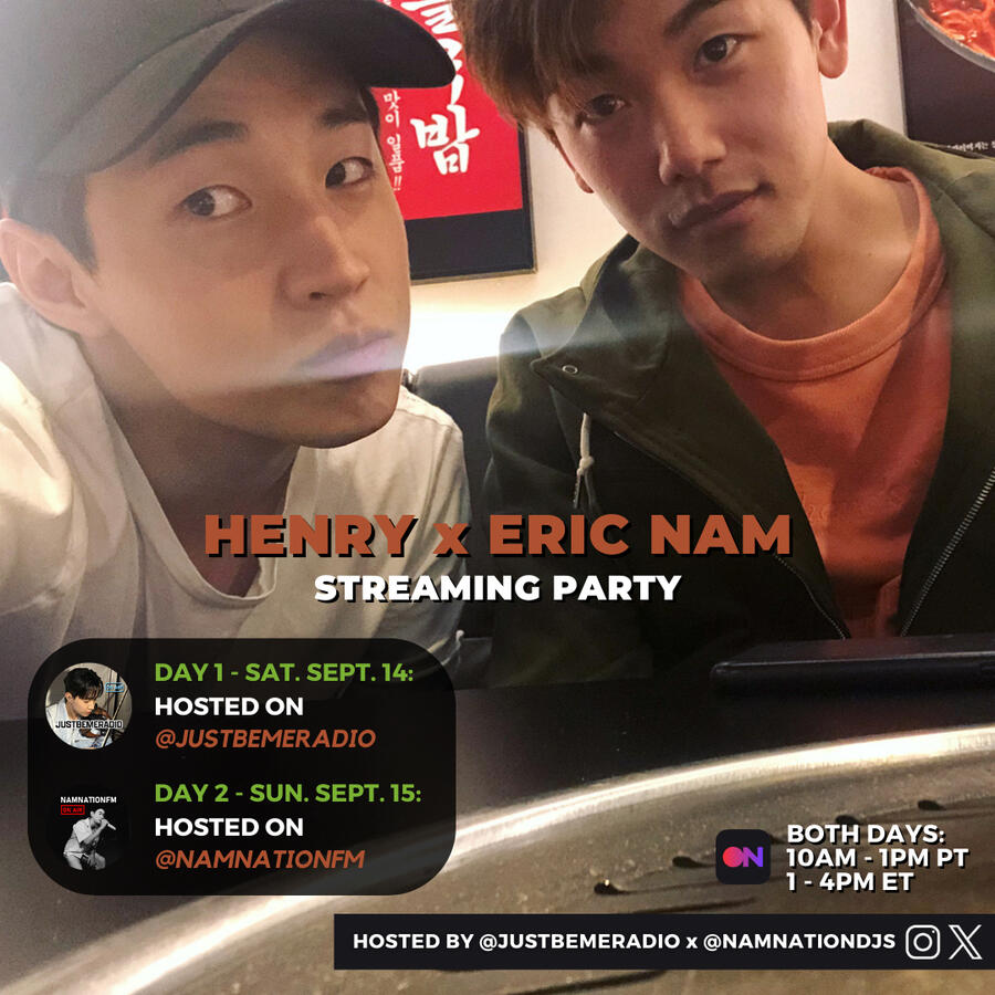Eric Nam x Henry Lau Streaming Party Eric Nam and Henry Lau Stationhead Streaming Party