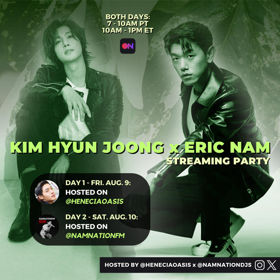 Eric Nam x Kim Hyun Joong Streaming Party Eric Nam and Kim Hyun Joong Stationhead Streaming Party