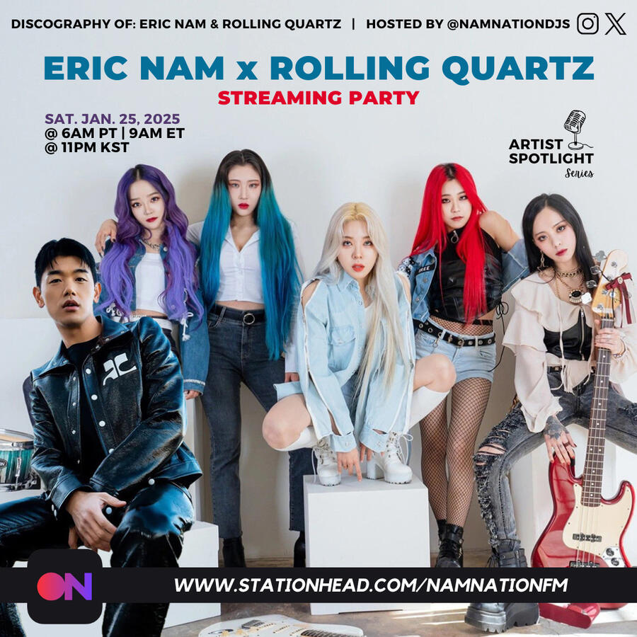 Artist Spotlight: Rolling Quartz Eric Nam and Rolling Quartz Stationhead Streaming Party