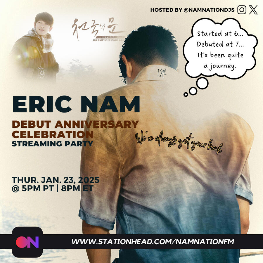 Celebrating Eric Nam's 12th Debut Anniversary on Stationhead