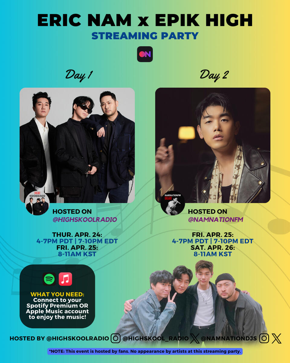 Eric Nam x Epik High Streaming Party Eric Nam and Epik High Stationhead Streaming Party
