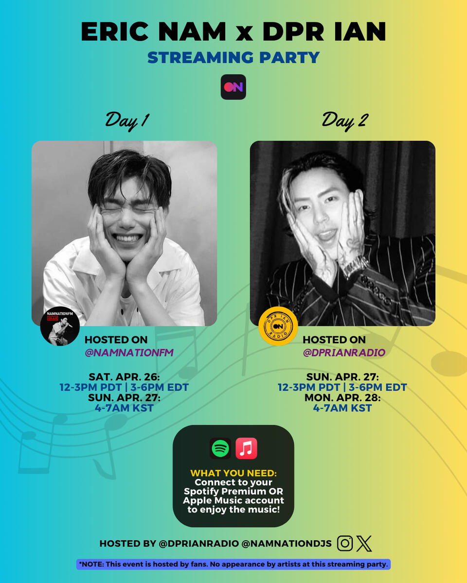 Eric Nam x DPR Ian Streaming Party Eric Nam and DPR Ian Stationhead Streaming Party