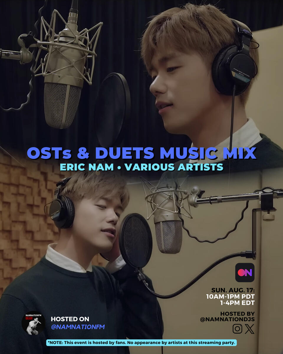 Eric Nam and Various Artists OSTs and Duets Stationhead Streaming Party Eric Nam and Various Artists OSTs and Duets Stationhead Streaming Party