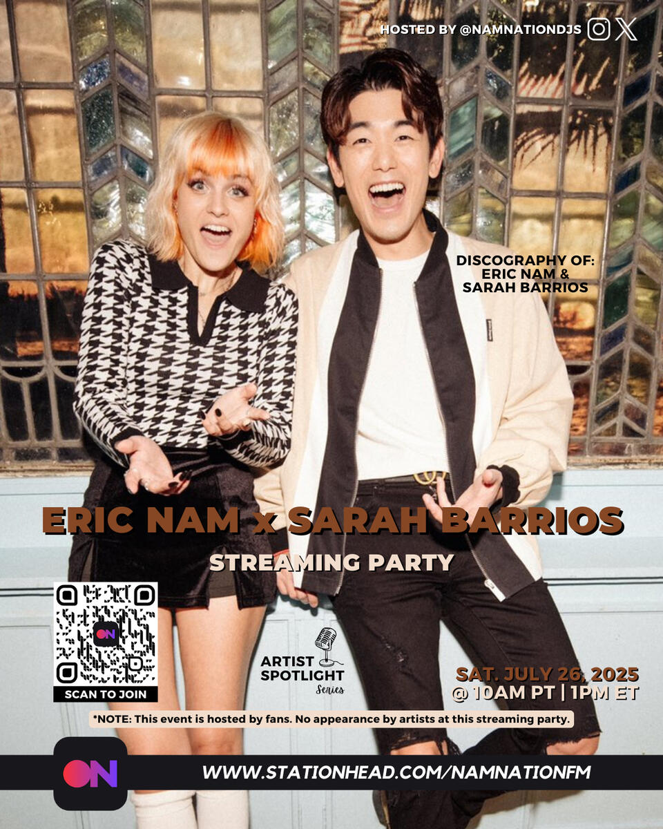 Eric Nam and Sarah Barrios Stationhead Streaming Party