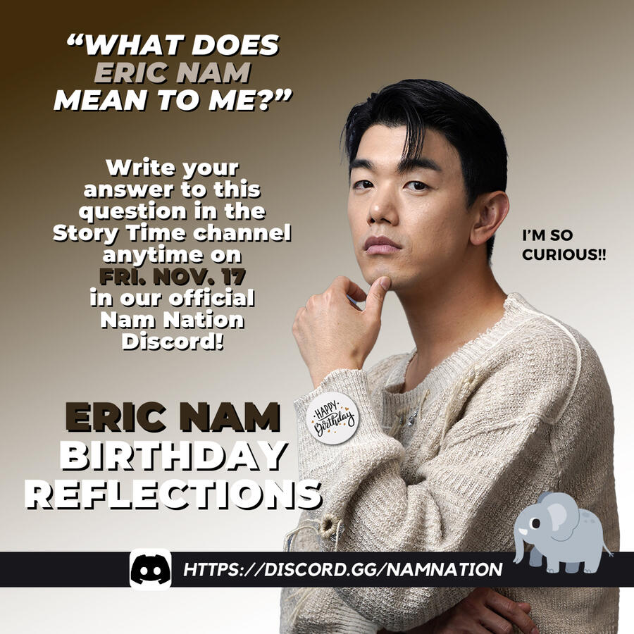 Eric Nam Birthday Reflections in the Official Nam Nation Discord Eric Nam Birthday Reflections in the Official Nam Nation Discord