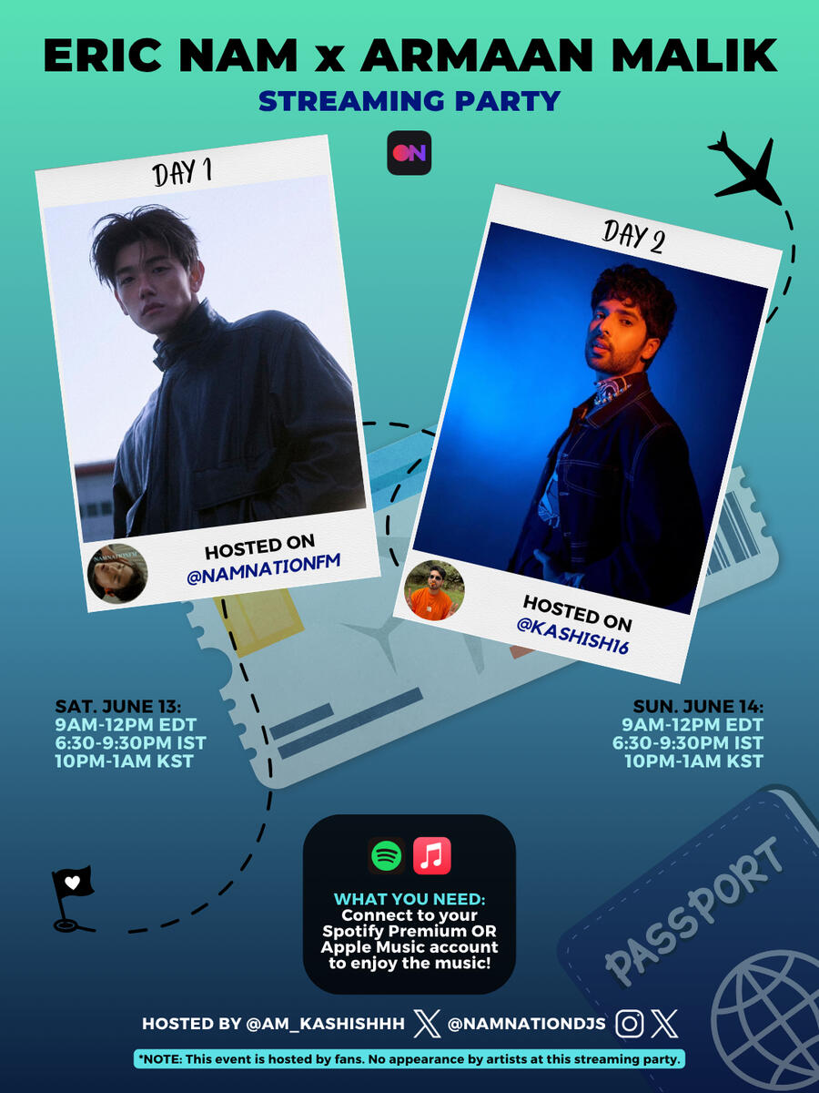 Eric Nam and Armaan Malik Stationhead Streaming Party Eric Nam and Armaan Malik Stationhead Streaming Party