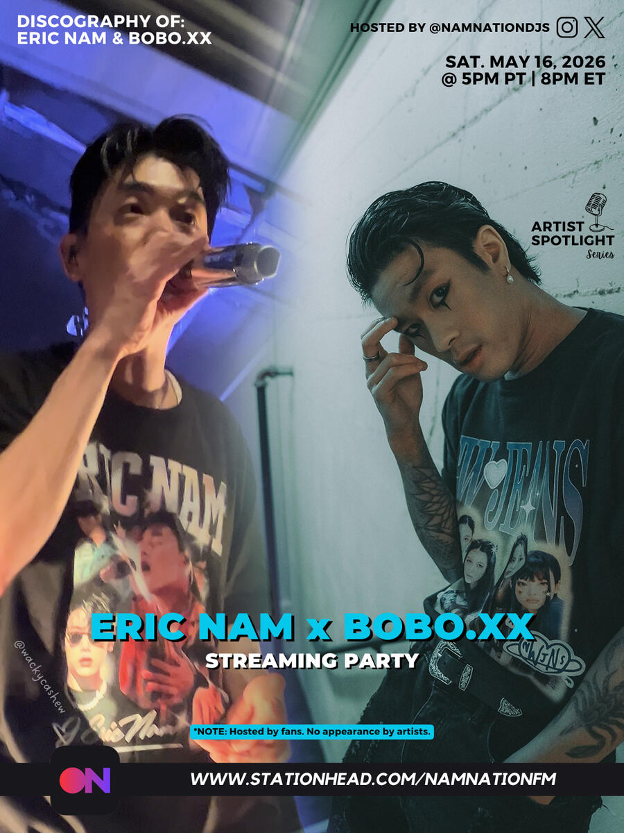 Eric Nam and Bobo.Xx Stationhead Streaming Party