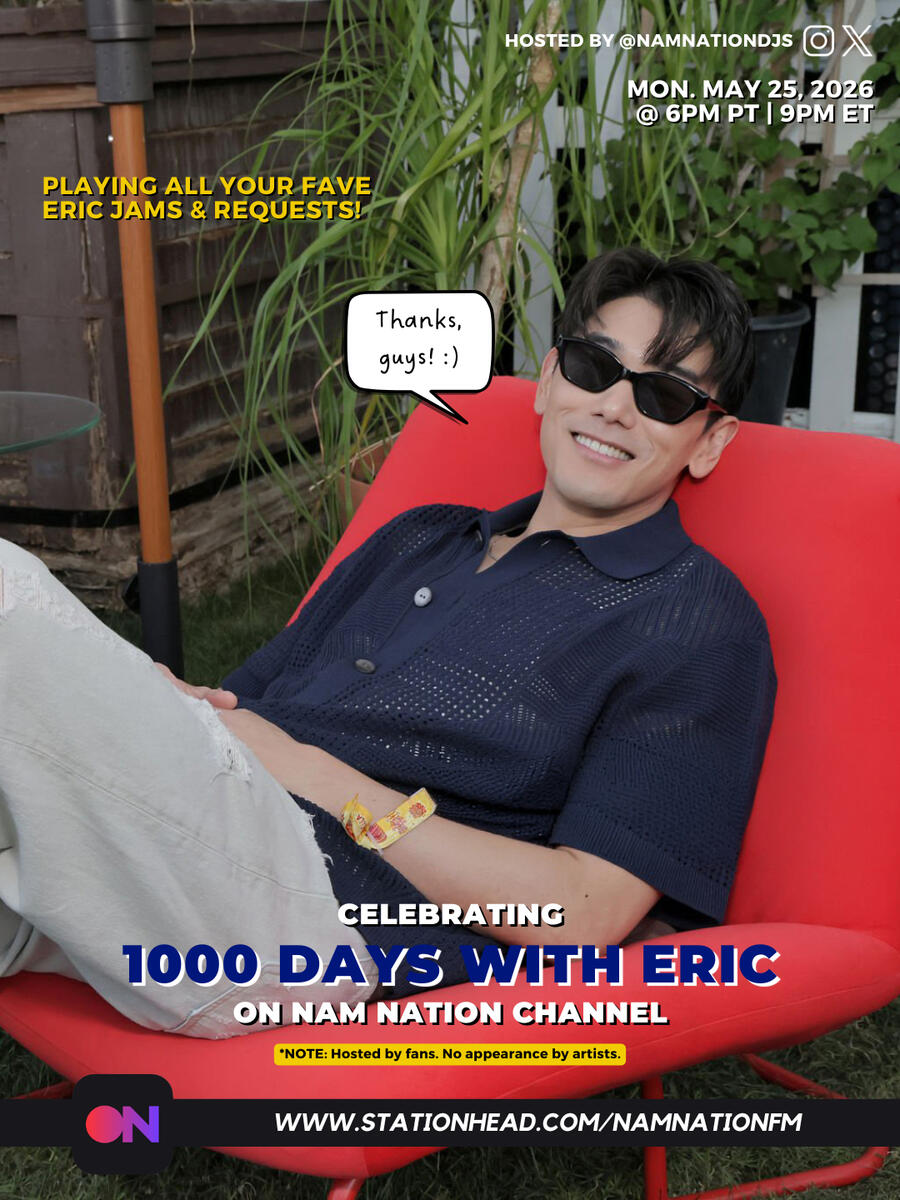 1000 Days with Eric Nam on Nam Nation Channel on Stationhead