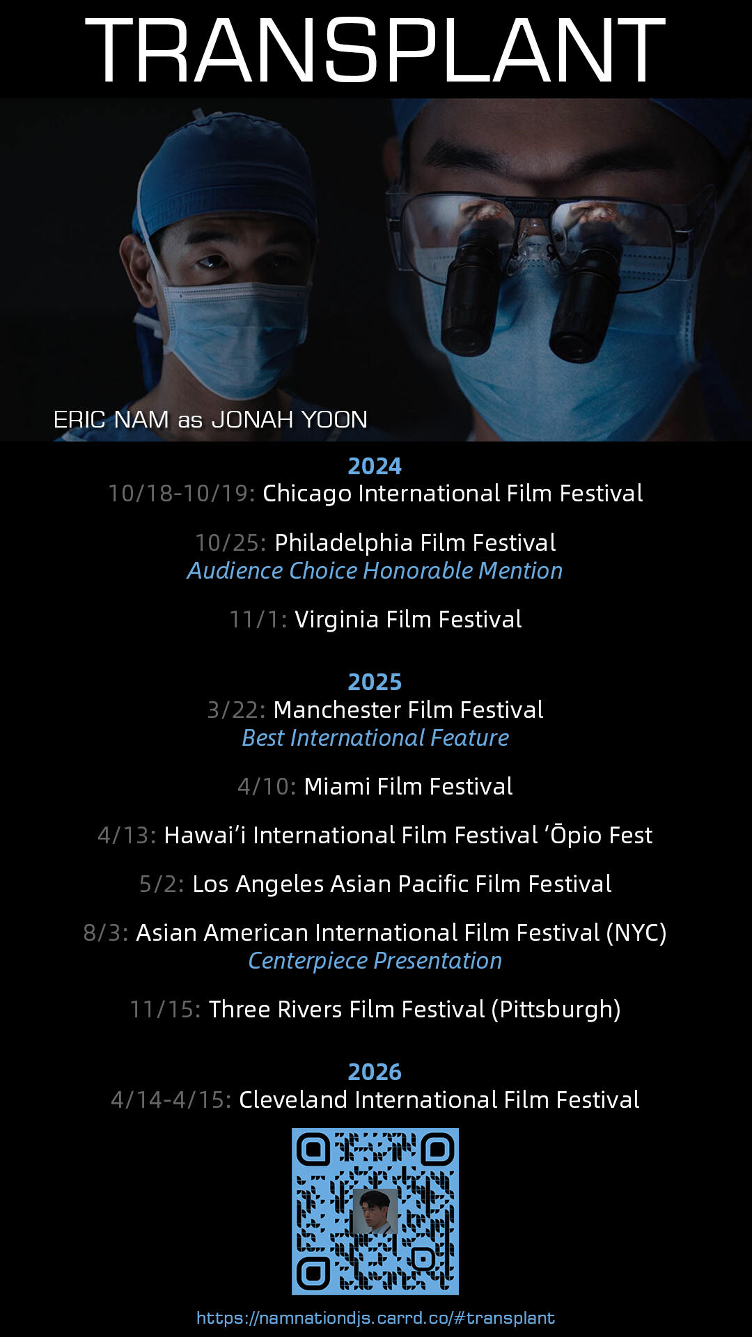 Transplant Feature Film starring Eric Nam as Jonah Yoon Transplant Feature Film starring Eric Nam as Jonah Yoon. This is Eric Nam's acting debut.