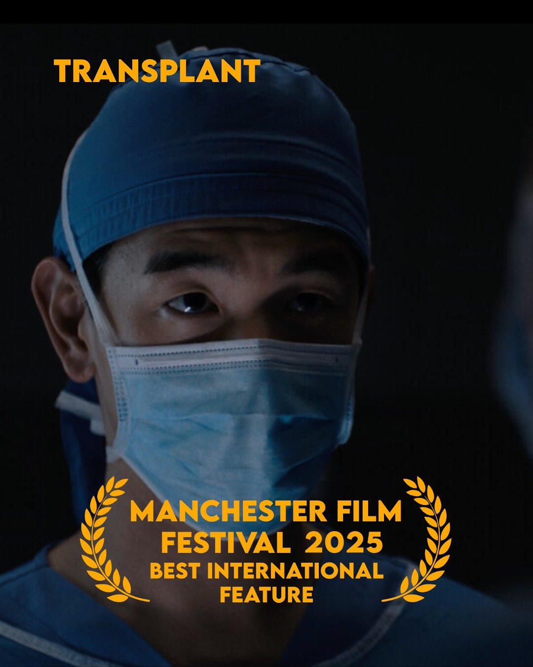 Transplant starring Eric Nam and directed by Jason Park has received Best International Feature Award for Buzzy at the Manchester Film Festival in UK.
