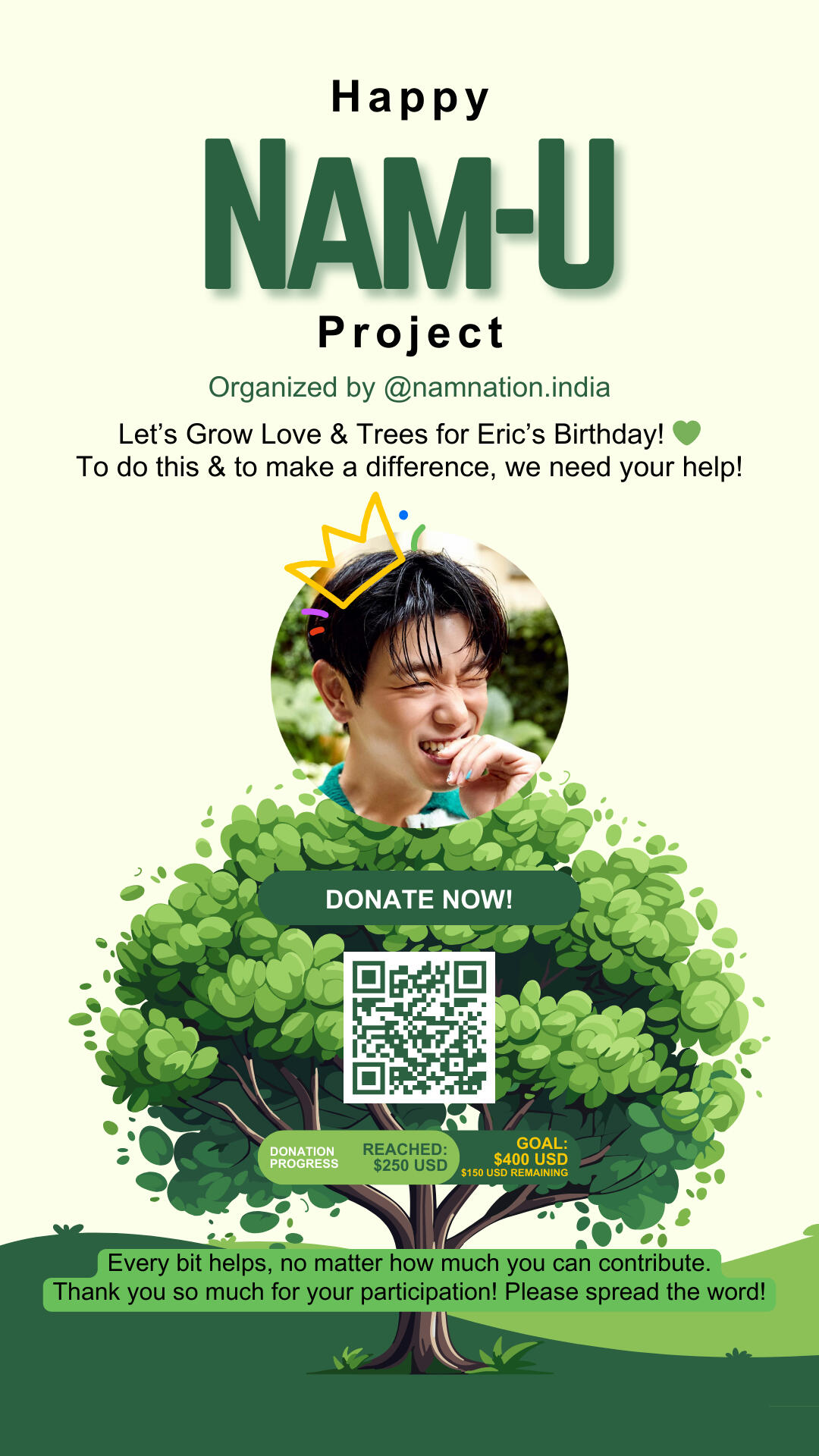 Happy Nam-U Project Birthday Project for Eric Nam to collect donations and plant trees