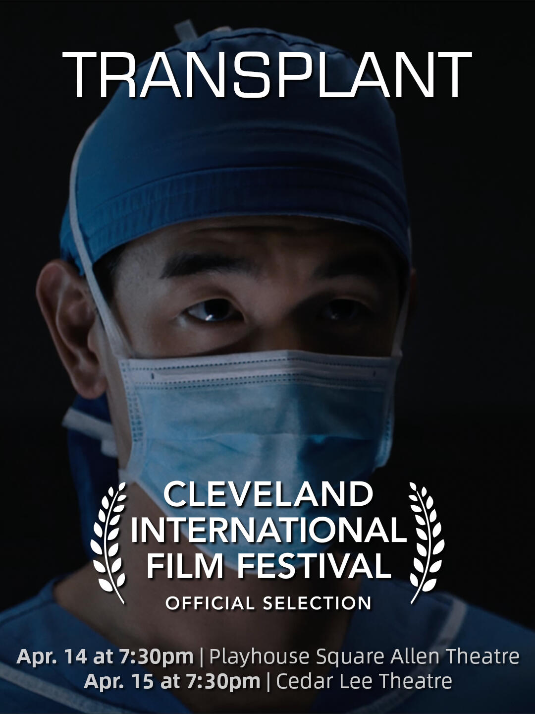 Eric Nam Transplant at the 50th Cleveland International Film Festival Transplant starring Eric Nam and directed by Jason Park is the Spotlight Presentation at the 50th Cleveland International Film Festival.